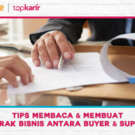 Tips Membaca & Membuat Kontrak Bisnis Antara Buyer dan Supplier