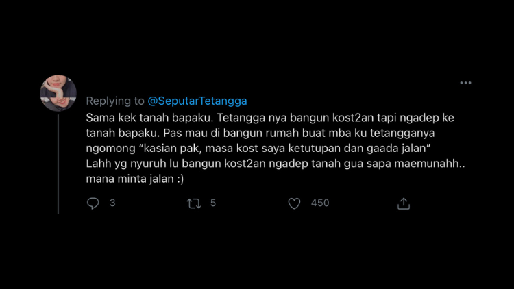 11 Curhatan Masalah Tanah Warganet Vs Tetangganya ini Bikin Ngelus Dada. Ada-ada Aja~