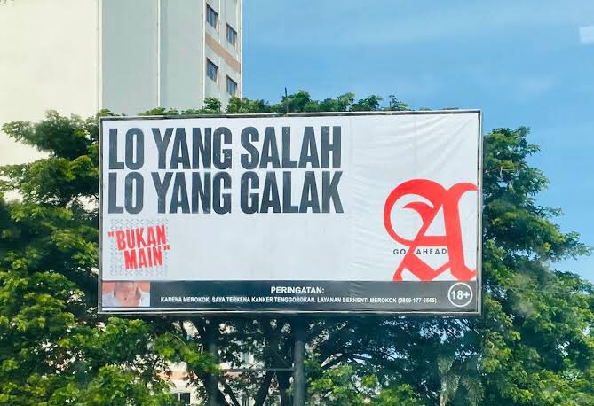 11 Pesan dan Tamparan Keras Paling Epik dari Baliho Iklan Rokok. Dijamin Menohok Banget!