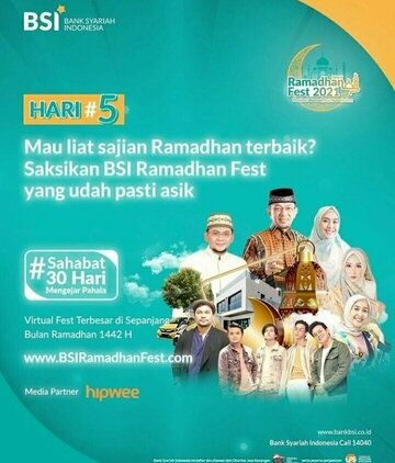 Persiapkan Langkah dan Hati Melewati Bulan Ramadan yang Penuh Pahala Bersama BSI Ramadan Fest