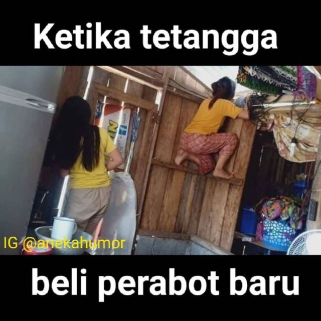 11 Meme yang Gambarkan Uniknya Hidup Bertetangga ala Orang Indonesia. Banyak Kebiasaan Aneh! :D