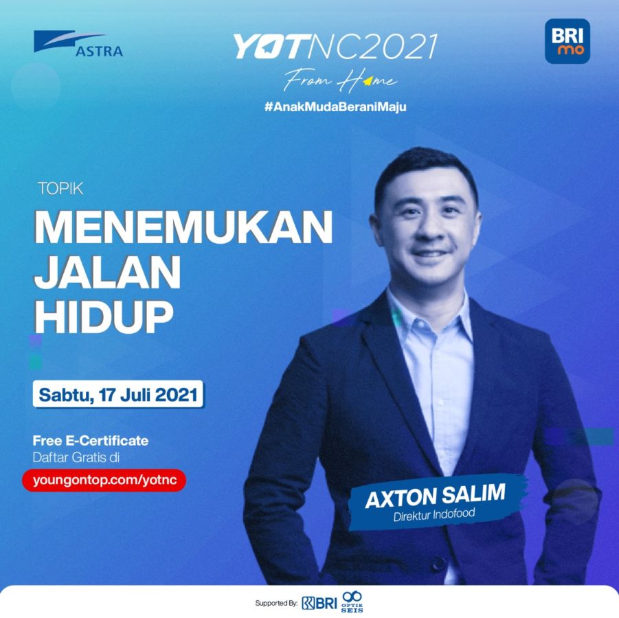 Menentukan Jalan Hidup Bersama Axton Salim