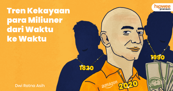 Menelusuri Tren Orang Terkaya di Dunia Sejak Tahun 1800-an. Jeff Bezos Barusan Lengser, Who’s Next?