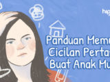 Panduan Mulai Cicilan Pertama Buat Anak Muda. Selain Gaji, Ada Hal Lain yang Harus Dipertimbangkan!