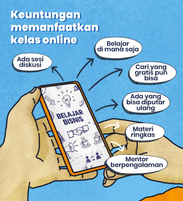 Deretan Kelas Online Gratis, Buat yang Sedang Merintis Bisnis tapi Bingung Mau Belajar dari Mana