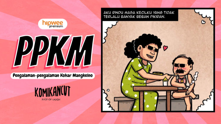 PPKM: Pengalaman-pengalaman Kohar Mangkelno