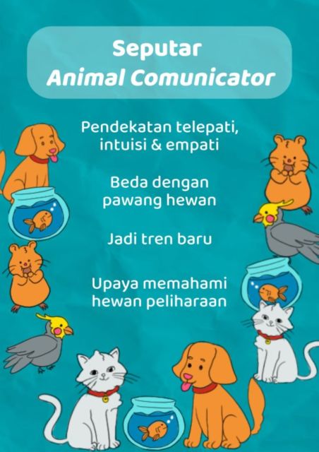 Memahami Perasaan Hewanmu Tanpa Bicara Lewat Jasa Animal Communicator