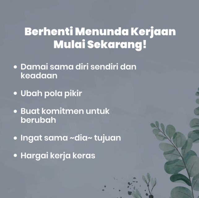 Dari Aku yang Hobi Menunda Kerjaan. Kadang Justru Bikin Produktif, tapi Kalau Keterusan Bahaya!