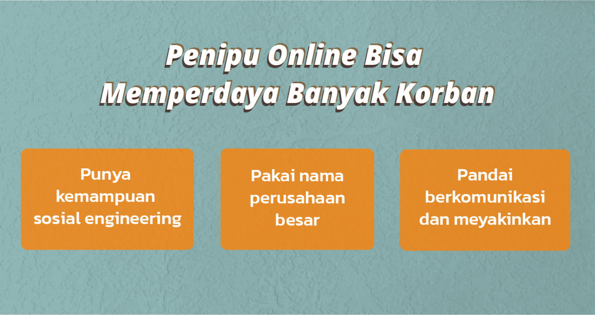 Modus Pelaku Hampir Selalu Sama, Kenapa Masih Banyak yang Terbuai Penipuan Online?