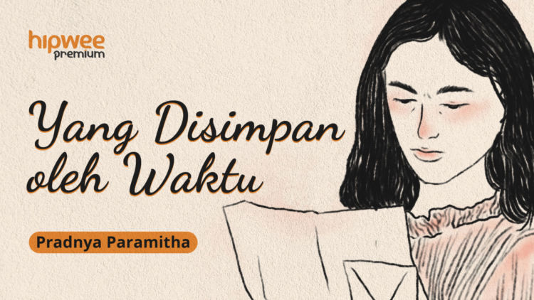 Yang Disimpan oleh Waktu – Chapter 1