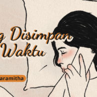 Yang Disimpan oleh Waktu – Chapter 2