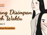 Yang Disimpan oleh Waktu – Chapter 5