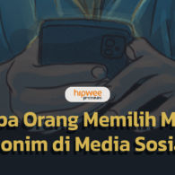 Alasan Orang Bikin Akun Media Sosial Anonim, Katanya Biar Risiko Lebih Minim. Hmm, Yakin?