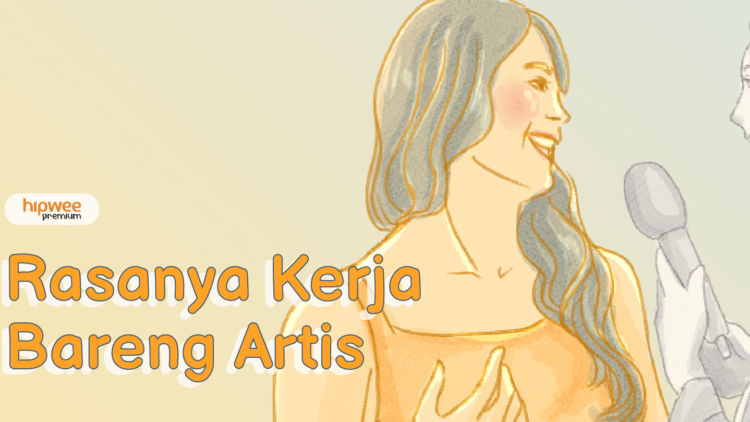 Manis Pahit Kerja Bareng Artis. Di Balik Layar Kaca, Mereka Manusia Biasa