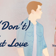 We (Don’t) Talk About Love – Chapter 3