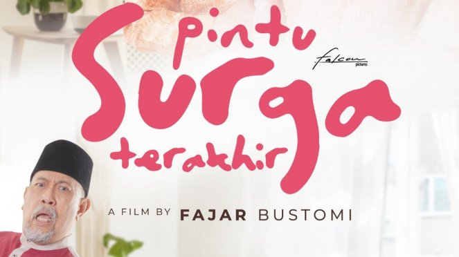 Tayang Di Bioskop, Ticket Film Pintu Surga Terakhir Hanya Rp 10.000