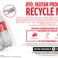 Dorong Masyarakat Daur Ulang Sampah Botol Plastik, Coca-Cola Indonesia Bubuhkan Pesan ‘Recycle Me’ Di Seluruh Label Kemasan