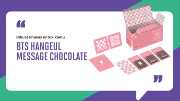 Siap Diserbu ARMY, Official Merchandise ‘BTS Hangeul Message Chocolate’ Hadir di Indonesia