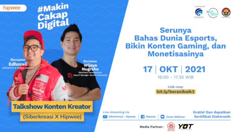 Cerita Edho Zell dan Garena Indonesia Tentang Esports, Konten Gaming hingga Peluang Monetisasi dalam ‘Talkshow Konten Kreator’ Siberkreasi x Hipwee