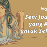 Seni Menulis untuk Kesehatan Mental, Ini Cara Journaling biar Manfaatnya Bisa Maksimal