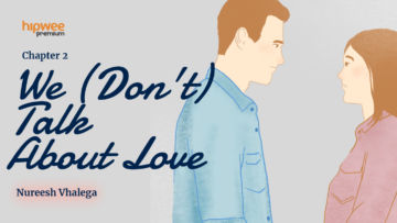 We (Don’t) Talk About Love – Chapter 2