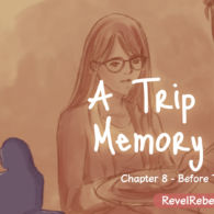 A Trip Down Memory Lane – Chapter 8: Before Tomorrow