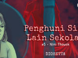 Penghuni Sisi Lain Sekolah #5 – Nini Thowok