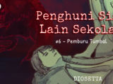 Penghuni Sisi Lain Sekolah #6 – Pemburu Tumbal