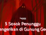 Kisah Mistis di Gunung Gede Pangrango: Bertemunya 5 Sosok Penunggu Misterius