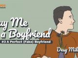 BUY ME A BOYFRIEND #3 – A Perfect (Fake) Boyfriend