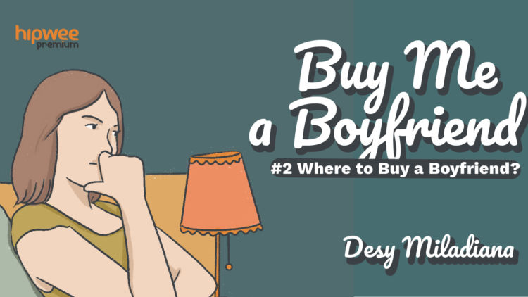 BUY ME A BOYFRIEND #2 – Where to Buy a Boyfriend?