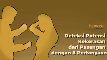 8 Pertanyaan untuk Deteksi Apakah Doi Berpotensi Melakukan Kekerasan dalam Hubungan. Catat yuk!