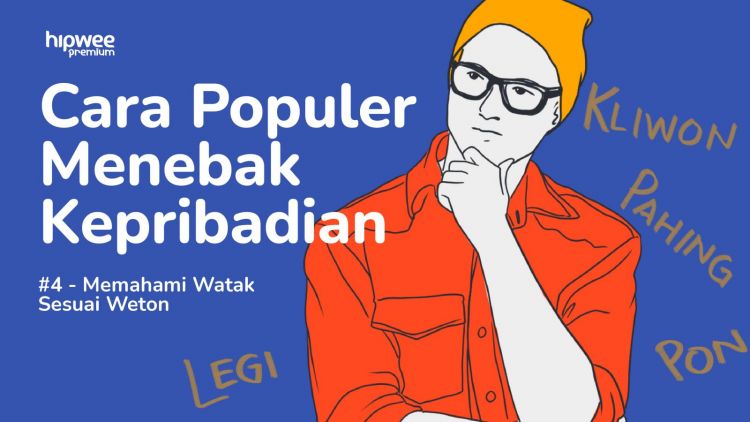 Cakap Berkomunikasi dengan Memahami Watak Orang Melalui Weton, Masih Diyakini di Budaya Jawa