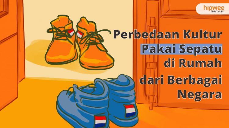 Mengulik Budaya Pakai atau Lepas Sepatu di dalam Rumah dari Berbagai Negara di Dunia