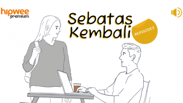 [Audio Drama] Sebatas Kembali – Episode 3