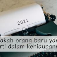 Tahun 2022 di Depan Mata, 7 Pertanyaan Refleksi Diri Ini Perlu Kamu Renungkan di Akhir Tahun