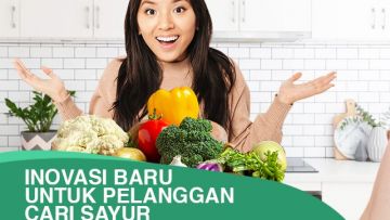 Jadi Top Spender Carisayur, Belanja Makin Hemat dan Bisa Dapat Hadiah