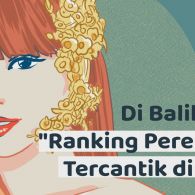 Serba-serbi Perankingan Perempuan Tercantik di Dunia, Apa sih Standar Penilaiannya?