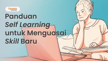 Panduan Realistis Self Learning untuk Kuasai Skill Baru. Cuma Perlu 20 Jam!