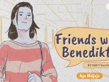 Friends with Benedikta [3] – Didn’t You Know Me?