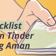 Checklist Main Tinder yang Aman. Ada Aturannya Kalau Mau Ketemuan!