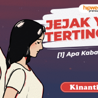 Jejak yang Tertinggal – [1] Apa Kabar Kamu?