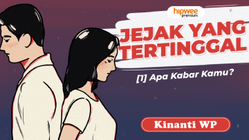 Jejak yang Tertinggal – [1] Apa Kabar Kamu?