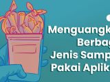 7 Langkah Praktis Menjual Berbagai Sampah secara Online. E-Money Datanglah~