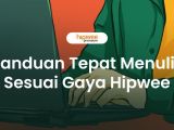 Panduan Tepat Menulis Artikel ala Hipwee. Potensi Keterbacaan Tinggi~