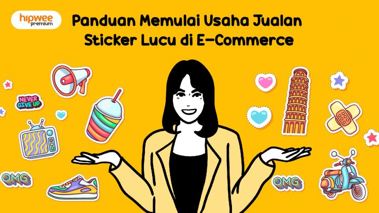 Panduan Memulai Jualan Stiker di E-commerce dan Hitungannya. Untung Jutaan!