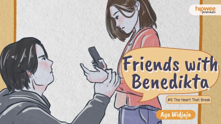 Friends with Benedikta [6] – The Heart That Break