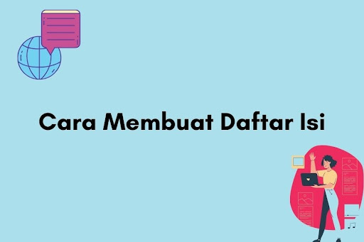 Cara Membuat Daftar Isi Secara Otomatis di MS Word