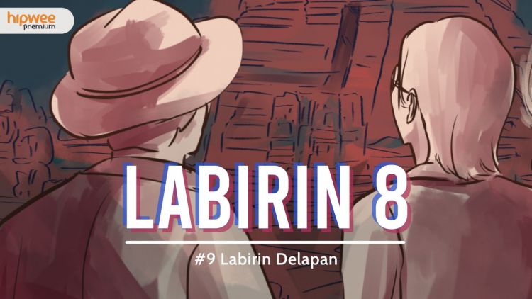 Labirin 8 – #9 Labirin Delapan