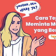 9 Cara Tepat Meminta Maaf yang Benar. Bukan Basa-basi, Nggak Pakai “Tapi”